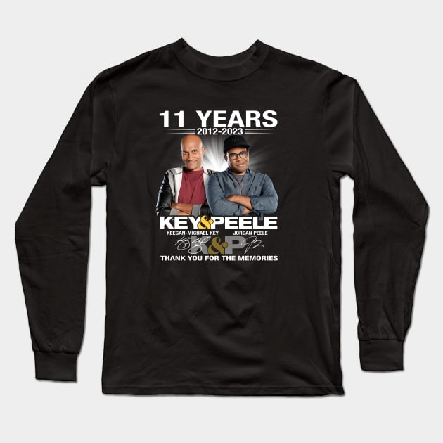 11 years 2012 2023 Key And Peele Signatures Long Sleeve T-Shirt by fancyjan